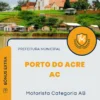 Apostila Motorista Categoria AB Prefeitura de Porto do Acre AC 2024