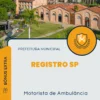 Apostila Motorista de Ambulância Prefeitura de Registro SP 2024