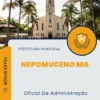 Apostila Oficial De Administração Prefeitura de Nepomuceno MG 2024
