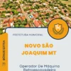 Apostila Operador De Máquina Retroescavadeira Prefeitura de Novo São Joaquim MT 2024