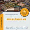 Apostila Operador de Máquinas Nível I Prefeitura de Brasilândia MS 2024