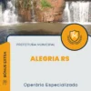 Apostila Operário Especializado Prefeitura de Alegria RS 2024