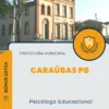 Apostila Psicólogo Educacional Prefeitura de Caraúbas PB 2024