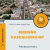 Apostila Recepcionista Prefeitura de Ribeirão Cascalheira MT 2024
