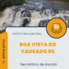Apostila Secretário de Escola Prefeitura Boa Vista do Cadeado RS 2024