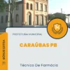 Apostila Técnico De Farmácia Prefeitura de Caraúbas PB 2024