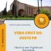 Apostila Técnico em Vigilância Sanitária Prefeitura Vera Cruz do Oeste PR 2024