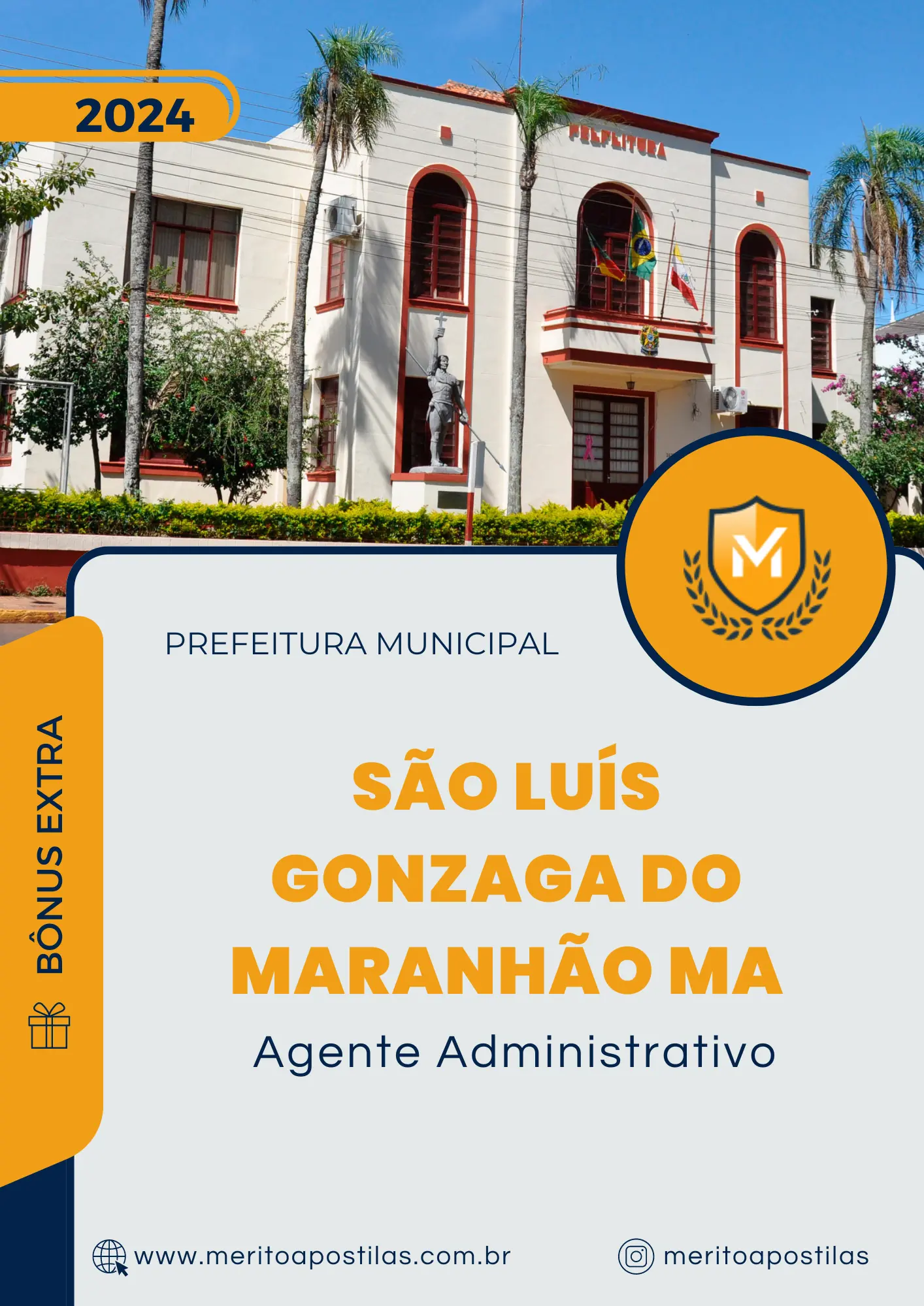 Apostila Agente Administrativo Prefeitura São Luís Gonzaga do Maranhão MA 2024