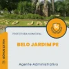 Apostila Agente Administrativo Prefeitura de Belo Jardim PE 2024