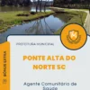 Apostila Agente Comunitário de Saúde Prefeitura de Ponte Alta do Norte SC 2024