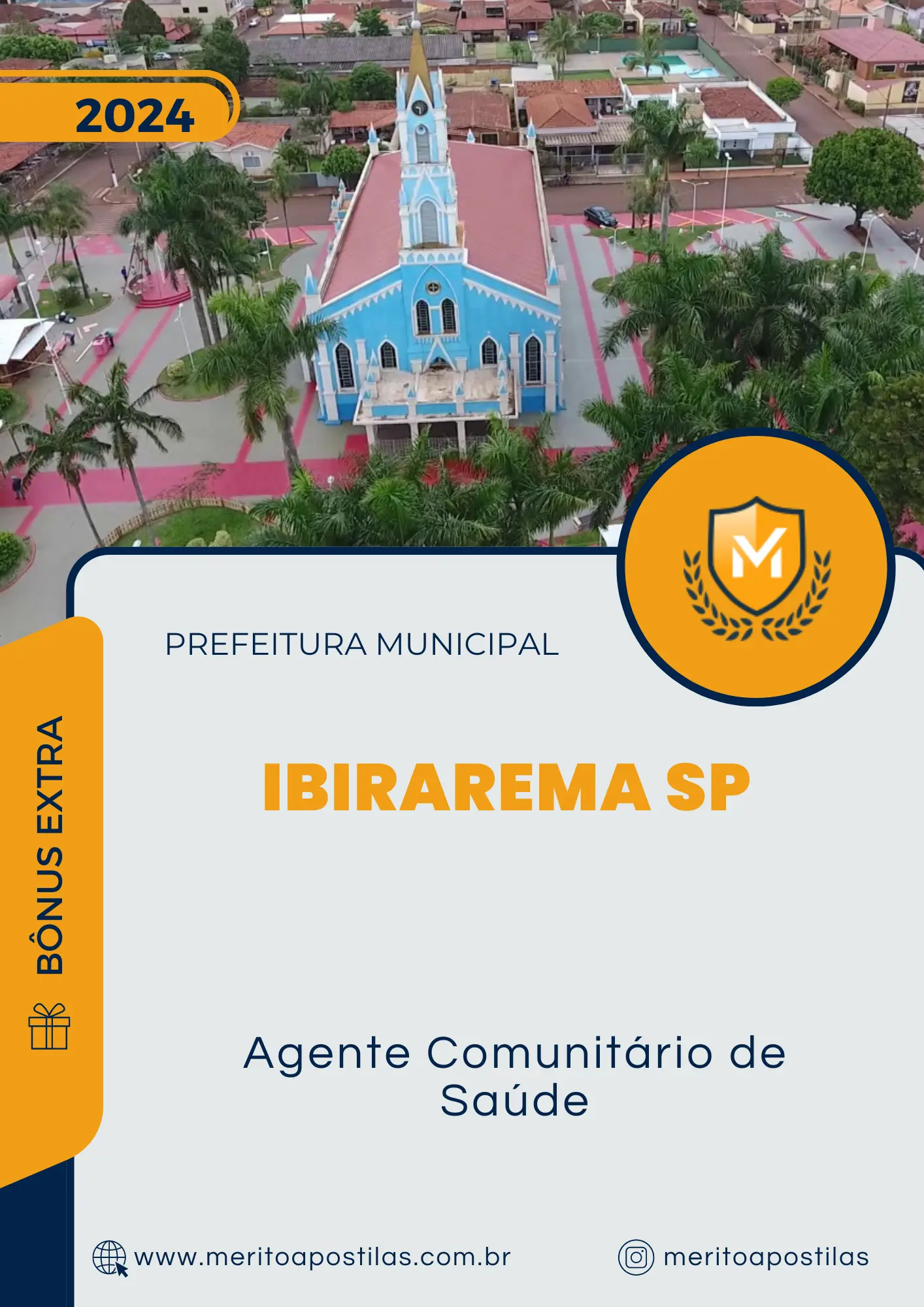 Apostila Agente Comunitário de Saúde Prefeitura de Ibirarema SP 2024