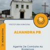 Apostila Agente De Combate As Endemias Prefeitura de Alhandra PB 2024