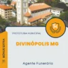 Apostila Agente Funerário Prefeitura de Divinópolis MG 2024