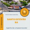 Apostila Agente de Limpeza Escolar Prefeitura de Santo Estevão BA 2024