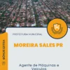 Apostila Agente de Máquinas e Veículos Prefeitura de Moreira Sales PR 2024