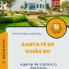 Apostila Agente de Vigilância Sanitária Prefeitura Santa Fé de Goiás GO 2024