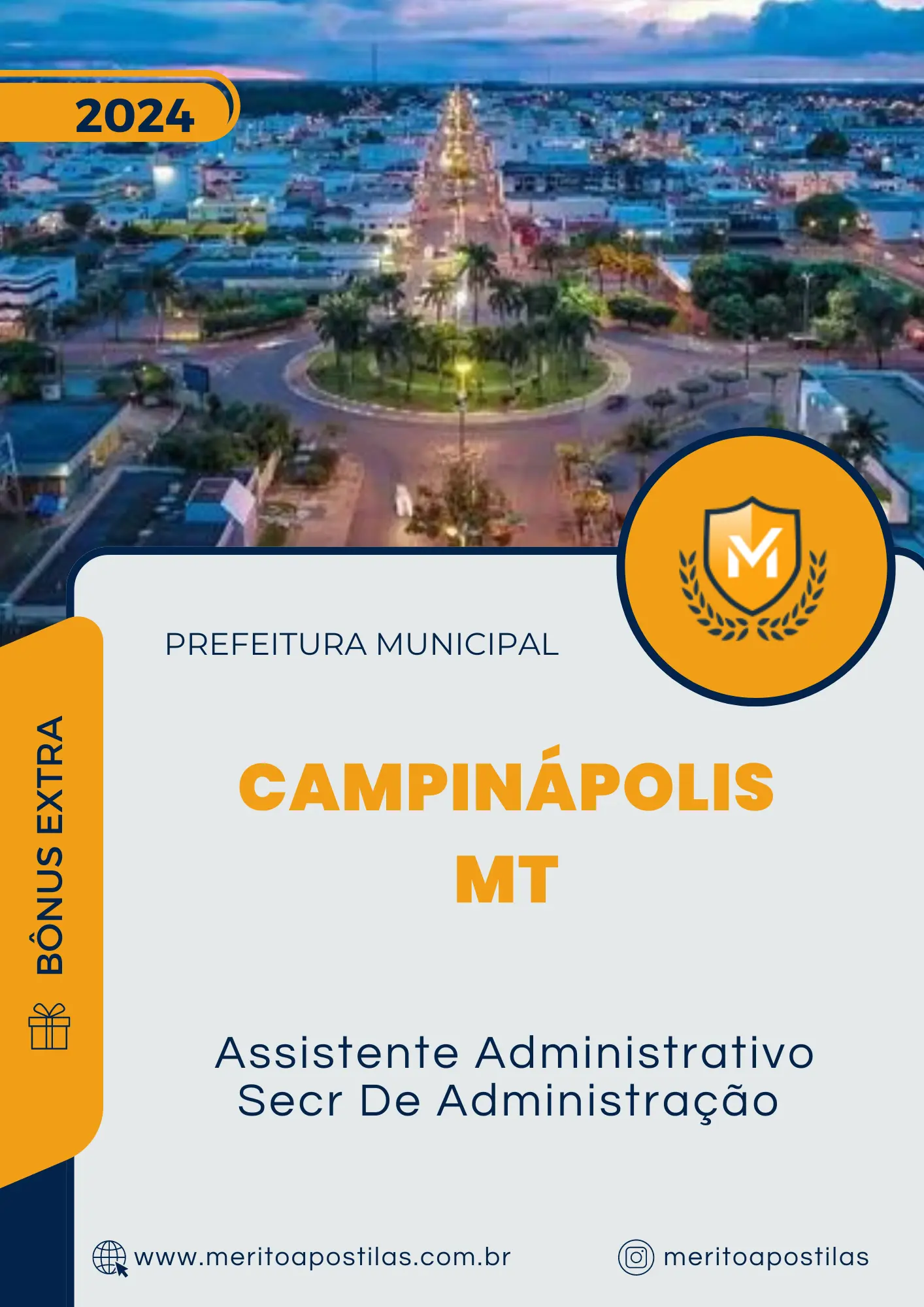 Apostila Assistente Administrativo Secr De Administração Prefeitura de Campinápolis MT 2024