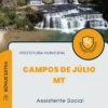 Apostila Assistente Social Prefeitura de Campos de Júlio MT 2024
