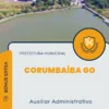 Apostila Auxiliar Administrativo Prefeitura de Corumbaíba GO 2024