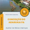 Apostila Auxiliar De Obras E Serviços Prefeitura de Conceição do Araguaia PA 2024