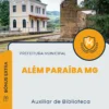 Apostila Auxiliar de Biblioteca Prefeitura de Além Paraíba MG 2024