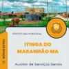 Apostila Auxiliar de Serviços Gerais Prefeitura de Itinga do Maranhão MA 2024