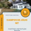 Apostila Cozinheiro de Nutrição Escolar Prefeitura de Campos de Júlio MT 2024