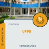 Apostila Farmacêutico Concurso UFPR 2024