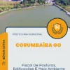 Apostila Fiscal De Posturas, Edificações E Meio Ambiente Prefeitura de Corumbaíba GO 2024