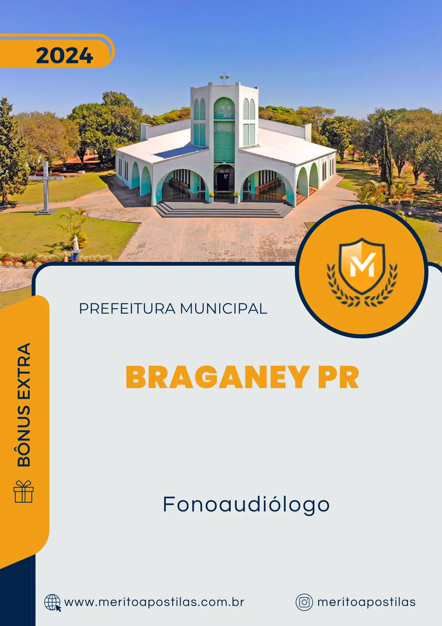 Apostila Fonoaudiólogo Prefeitura de Braganey PR 2024