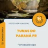 Apostila Fonoaudiólogo Prefeitura de Tunas do Paraná PR 2024
