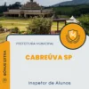 Apostila Inspetor de Alunos Prefeitura de Cabreúva SP 2024