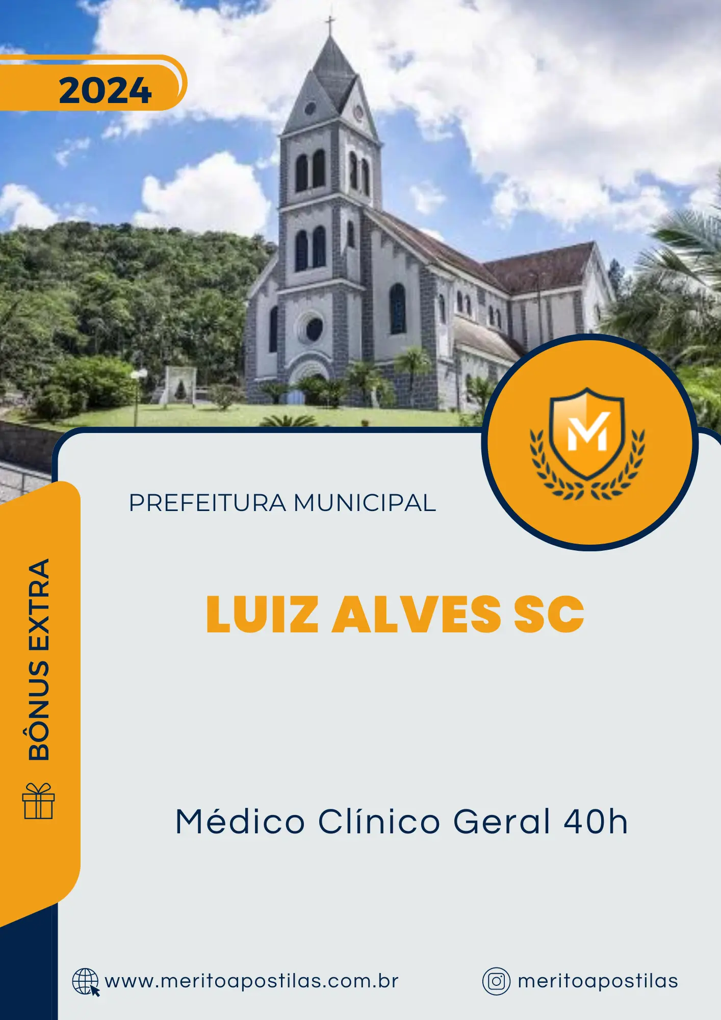 Apostila Médico Clínico Geral 40h Prefeitura de Luiz Alves SC 2024