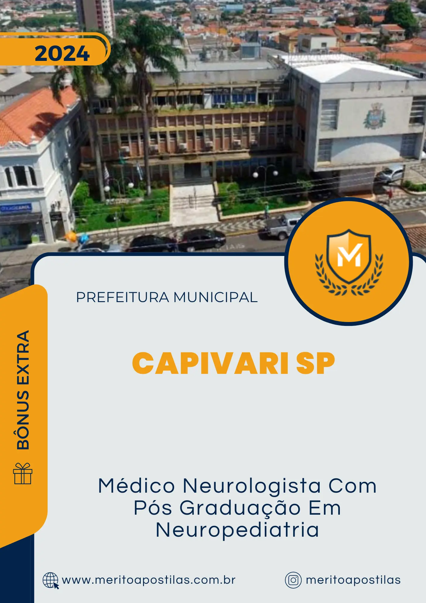 Apostila Médico Neurologista Com Pós Graduação Em Neuropediatria Prefeitura de Capivari SP 2024