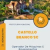 Apostila Operador De Máquinas E Equipamentos Presidente Castello Branco SC 2024