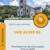 Apostila Profissional de Educação Física SMS Prefeitura de Luiz Alves SC 2024