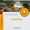 Apostila Psicólogo Prefeitura de Assaí PR 2024