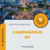 Apostila Psicólogo Prefeitura de Campinápolis MT 2024