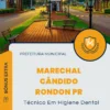 Apostila Técnico Em Higiene Dental Prefeitura de Marechal Cândido Rondon PR 2024