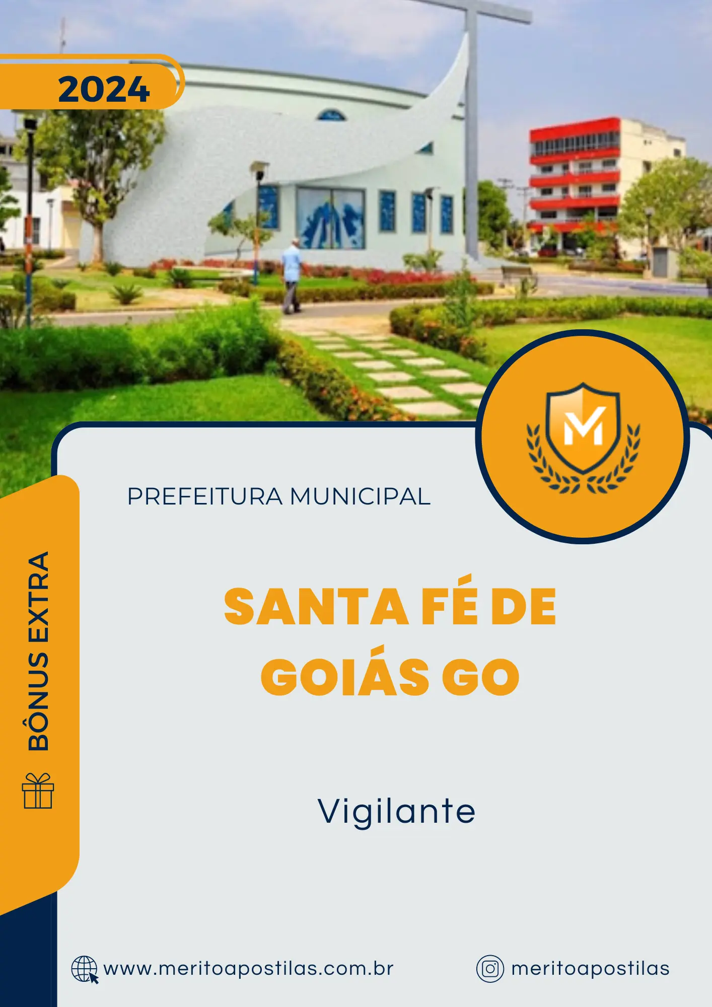 Apostila Vigilante Prefeitura Santa Fé de Goiás GO 2024
