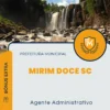Apostila Agente Administrativo Prefeitura de Mirim Doce SC 2024