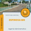 Apostila Agente Administrativo Prefeitura de Espinosa MG 2024