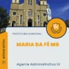 Apostila Agente Administrativo IV Prefeitura de Maria da Fé MG 2024