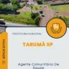 Apostila Agente Comunitário De Saúde Prefeitura de Tarumã SP 2024