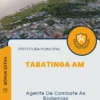 Apostila Agente De Combate Às Endemias Prefeitura de Tabatinga AM 2024