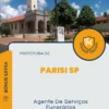 Apostila Agente De Serviços Funerários Prefeitura de Parisi SP 2024