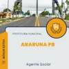 Apostila Agente Social Prefeitura de Araruna PB 2024