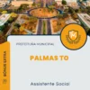 Apostila Assistente Social Prefeitura de Palmas TO 2024