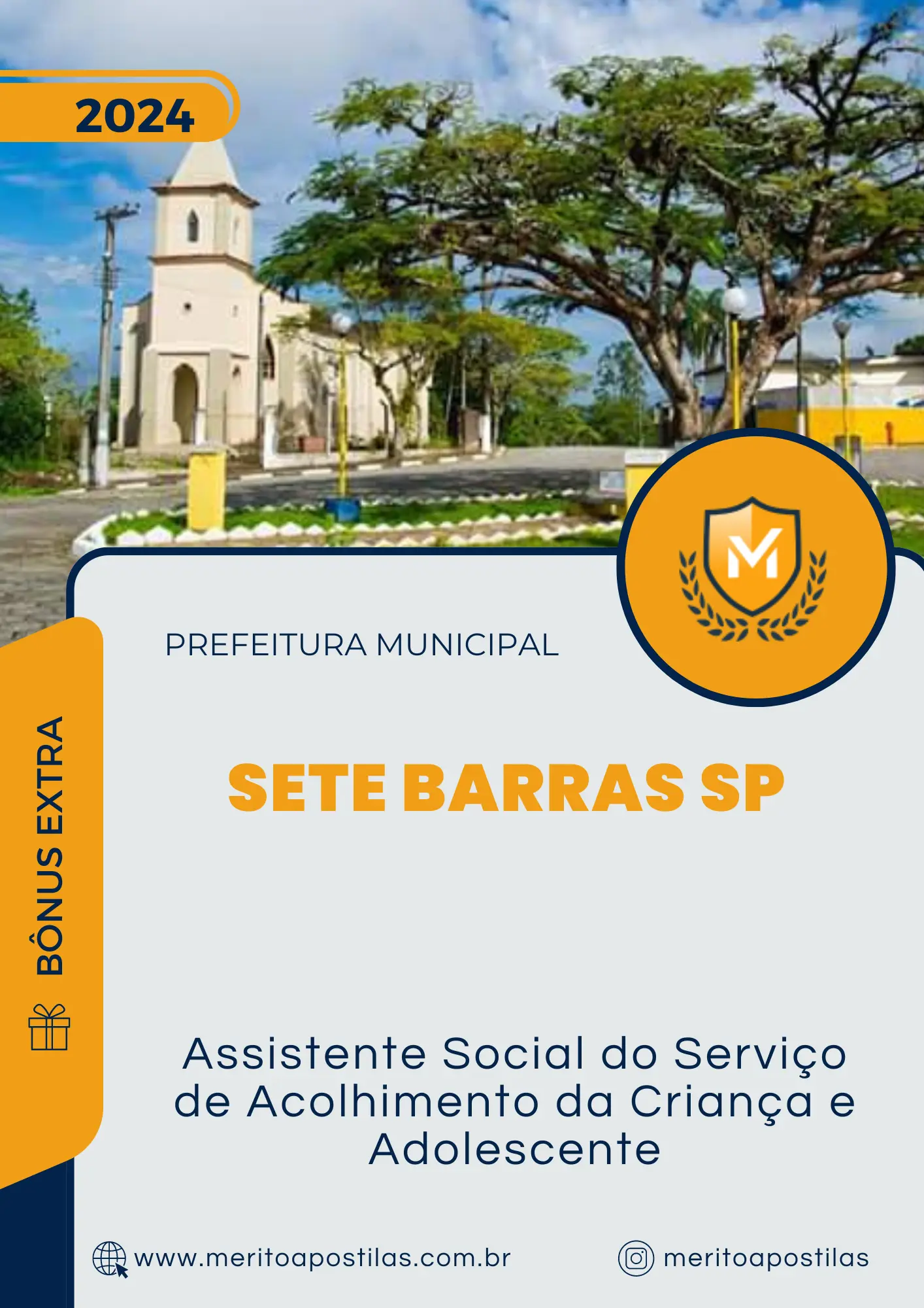 Apostila Assistente Social do Serviço de Acolhimento da Criança e Adolescente Prefeitura de Sete Barras SP 2024