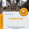 Apostila Assistente de Recursos Humanos Prefeitura de Palmital SP 2024